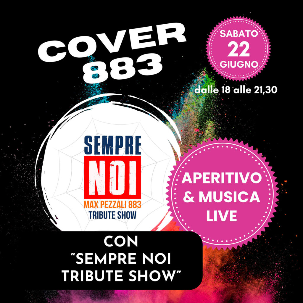 COVER 883
Aperitivo e Musica Live!!!